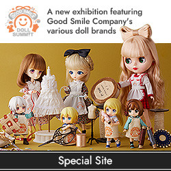 GOOD SMILE DOLL SUMMIT